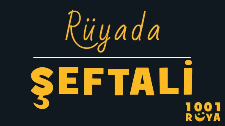 Rüyada Şeftali Görmek, Şeftali Yemek, Şeftali Ağacı Görmek - 1001Ruya