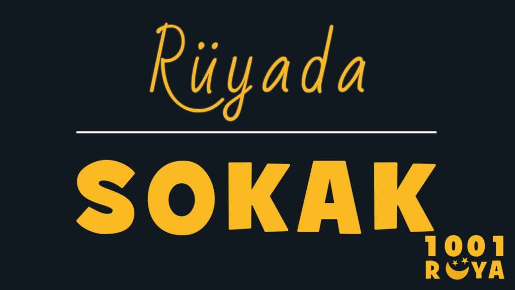 Rüyada Sokak Süpürmek Diyanet