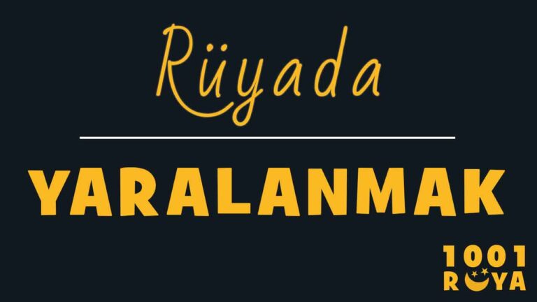 Rüyada Yaralanmak, Silahla Yaralanmak, Bıçakla Yaralanmak - 1001Ruya